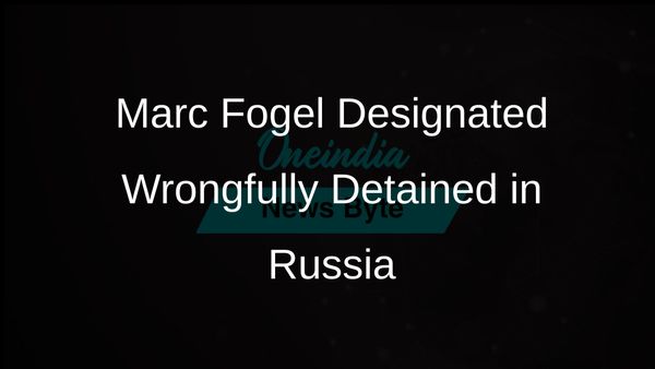 US Teacher Marc Fogel Officially Designated as Wrongfully Detained by State Department