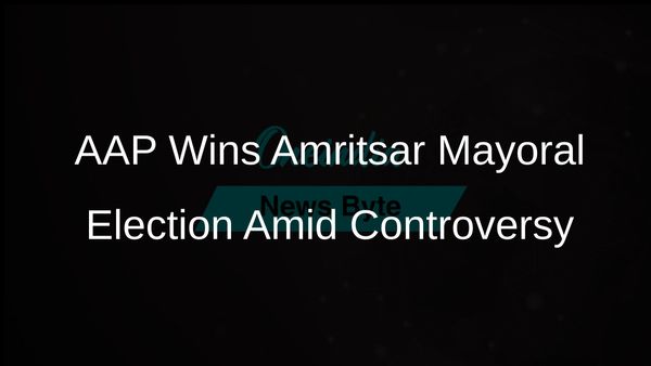 Aam Aadmi Party Secures Mayoral Position in Amritsar; Congress Claims Misuse of Government Resources