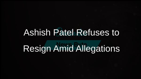 Ashish Patel Declares He Will Not Resign Despite Facing Corruption Allegations and Threats