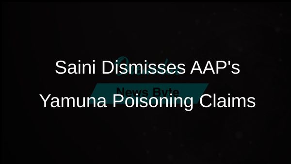 Haryana CM Nayab Singh Saini Dismisses AAP's Yamuna Poisoning Claims and Calls for Kejriwal's Apology