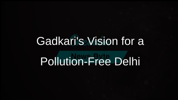 Nitin Gadkari Promises a Pollution-Free Delhi Within Five Years If BJP Secures Assembly Victory