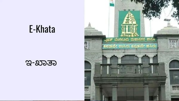 E-Khata: Final BBMP e-Khata Cannot Be Issued Without THESE Details