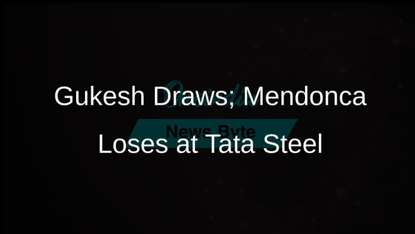Gukesh Draws with Fedoseev While Mendonca Suffers Defeat at Tata Steel Chess Tournament