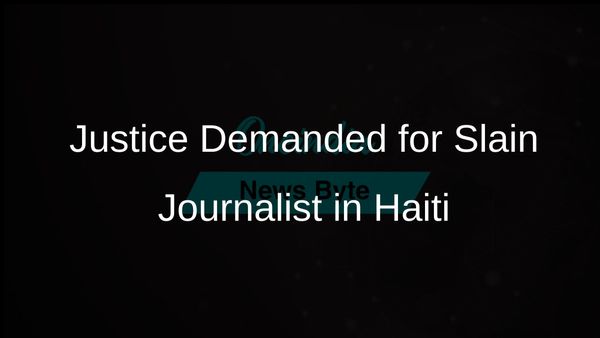Haitian Journalists Demand Justice Following Death of Colleague Marckendy Natoux Amid Gang Violence