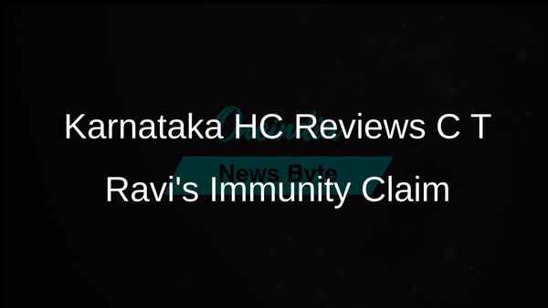 Karnataka High Court to Review C T Ravi's Legislative Immunity Claim in FIR Case Against Minister Laxmi Hebbalkar