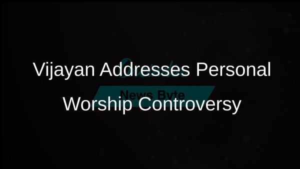 Kerala Chief Minister Pinarayi Vijayan Clarifies Stance on Personal Worship Amid Song Controversy