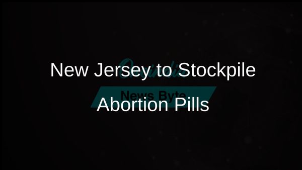 New Jersey Governor Phil Murphy Announces Stockpile of Abortion Pills Ahead of Trump's Return to Office