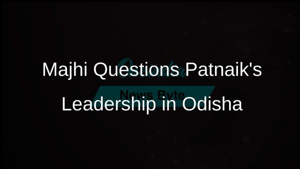 Odisha Chief Minister Mohan Charan Majhi Questions Naveen Patnaik's Leadership Amid Rain Crisis