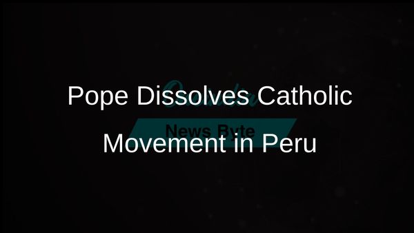 Pope Francis Dissolves Peru-Based Catholic Movement Following Abuse Investigations and Financial Mismanagement