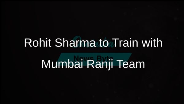 Rohit Sharma Aims to Train with Mumbai Ranji Team After Test Series Defeat