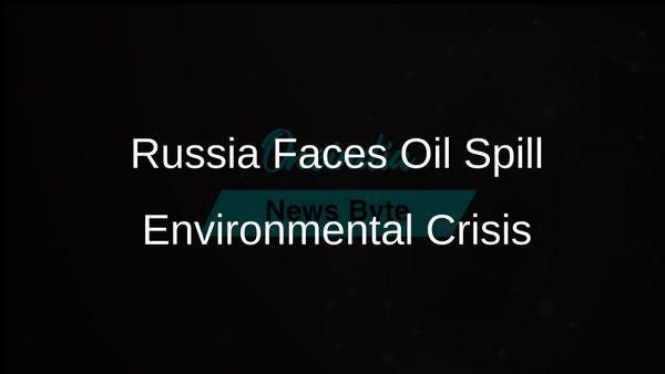 Russia Warns of Severe Environmental Damage from Oil Spill in Kerch Strait Cleanup Efforts