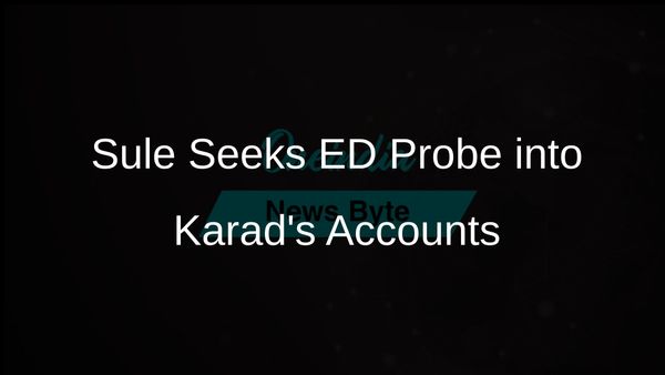 Supriya Sule Calls for ED Investigation into Walmik Karad's Bank Accounts Amid Extortion Case