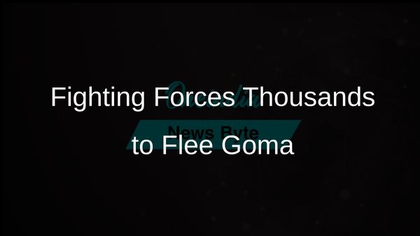 Thousands Flee Goma Amid Escalating Fighting as Rebels Claim Control of Key City