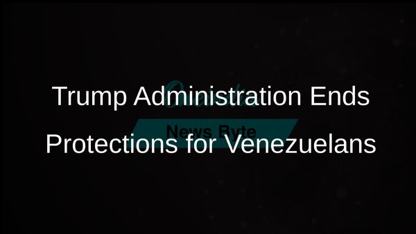 Trump Administration Revokes Deportation Protections for 600,000 Venezuelans Amid Policy Changes