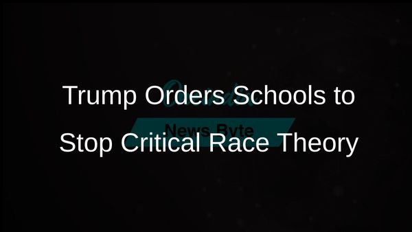 Trump Mandates US Schools to Cease Teaching Critical Race Theory and Address Antisemitism