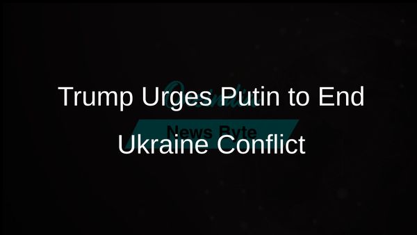 Trump Calls on Putin to Negotiate Peace in Ukraine or Face Sanctions