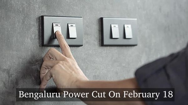 Bengaluru Power Cut On February 18: BESCOM Announces 6-Hour Shutdown In These Areas