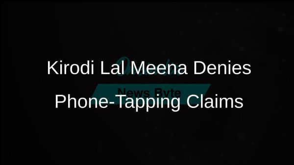 Kirodi Lal Meena Denies Phone-Tapping Allegations; No Assembly Response Required from CM Bhajanlal Sharma