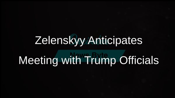 Ukrainian President Zelenskyy Looks Forward to Meeting with Trump Administration Officials