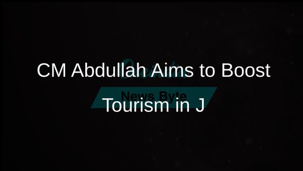 Jammu and Kashmir CM Omar Abdullah Seeks to Boost Tourism by Engaging Southern Film Industry