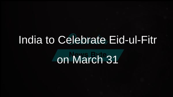 Eid-ul-Fitr Celebration in India Confirmed for March 31 Following Moon Sighting