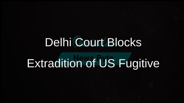 Delhi Court Declines Extradition of US Citizen Randall John Cafferty to Indonesia Due to Lack of Evidence