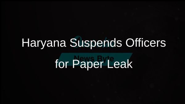 Haryana Government Takes Action: Suspends Officers and Invigilators Over Examination Paper Leaks