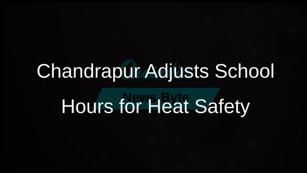 Chandrapur Education Department Changes School Hours to Protect Students from Heat Wave