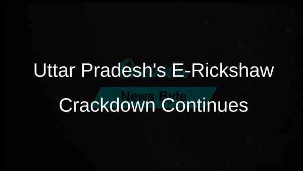 Uttar Pradesh Transport Department Intensifies Crackdown on Unauthorized E-Rickshaws Across Districts