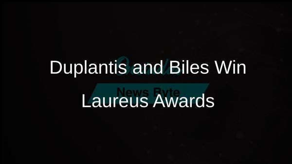 Mondo Duplantis and Simone Biles Receive Top Laureus World Sports Awards Honours