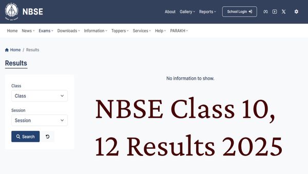 NBSE Class 10, 12 Results 2025: How to Check Nagaland Board Results Online and via SMS
