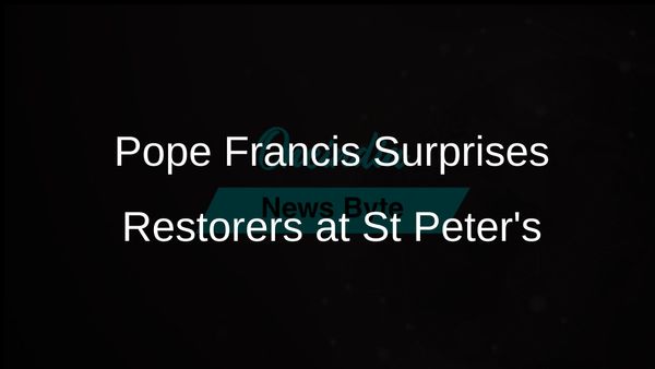 Pope Francis Surprises Art Restorers During Visit to St Peter's Basilica