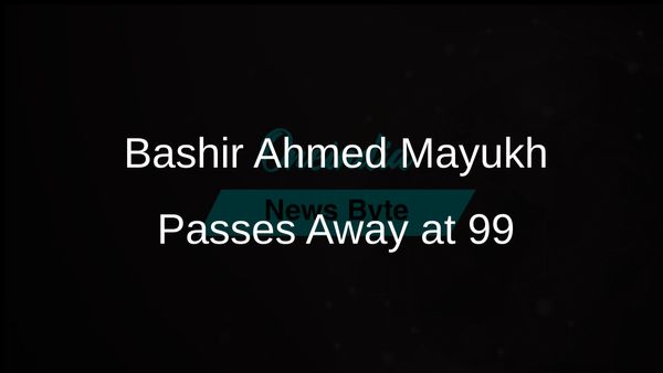 Bashir Ahmed Mayukh, Esteemed Scholar and Literary Figure, Dies at 99