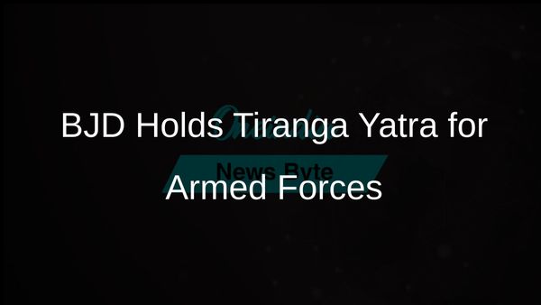 BJD Organises Tiranga Yatra to Honour the Bravery of Indian Armed Forces