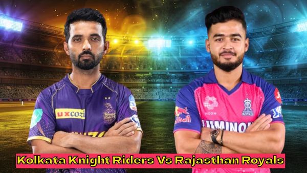 KKR vs RR IPL LIVE Match Preview: Kolkata Knigh Riders Set To Lock Horns With Rajasthan Royals In Crucial Game