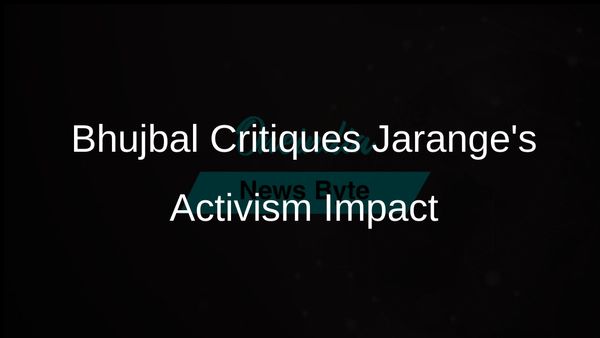 Chhagan Bhujbal Critiques Manoj Jarange for Harming Maratha Community and Social Harmony