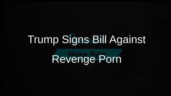 Trump and Melania Sign Take It Down Act to Make Revenge Porn a Federal Crime