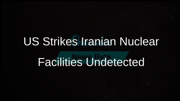 US Executes Precision Strike on Iranian Nuclear Sites Without Detection