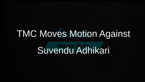 TMC Files Breach of Privilege Motion Against Suvendu Adhikari Over Defamatory Remarks on Mamata Banerjee