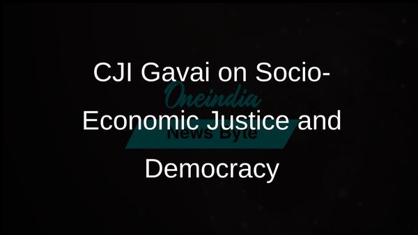 CJI BR Gavai Emphasises Need for Socio-Economic Justice to Achieve True Democracy
