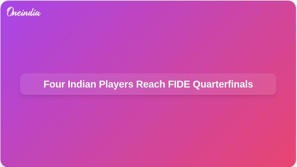 FIDE Women’s World Cup: India Makes History with Four Players Advancing to Quarterfinals