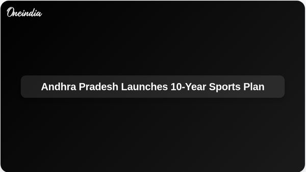 Andhra Pradesh's Nara Lokesh Announces Comprehensive 10-Year Sports Development Plan