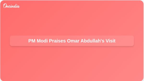 Omar Abdullah's Visit to Statue of Unity Receives Praise from PM Modi