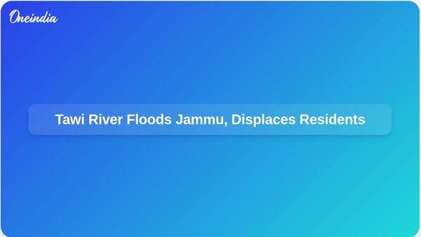 Roaring Tawi River Floods Jammu, Displacing Thousands Amid Record Rainfall