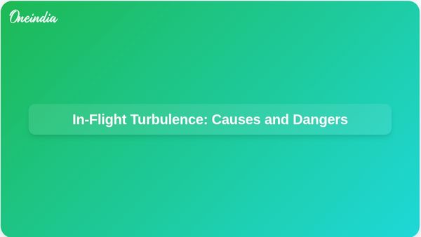 Understanding In-Flight Turbulence: Causes and Dangers for Passengers and Crews