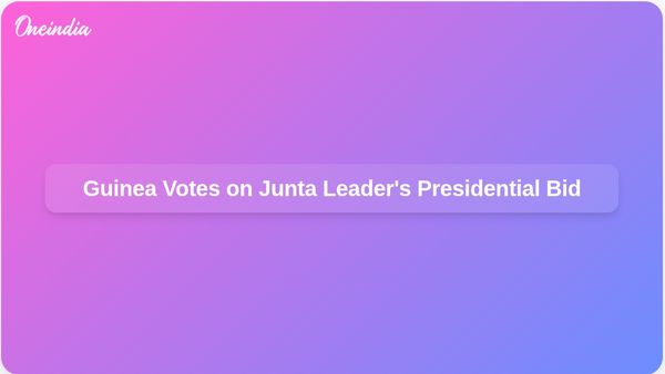 Guinea's Referendum Vote Count Underway: Could Junta Leader Run for President?