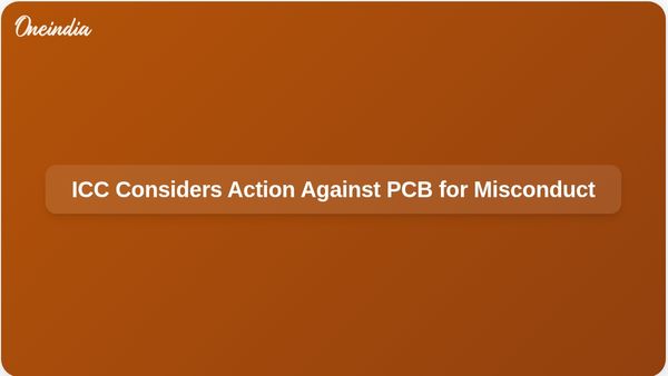 ICC Reviews Potential Action Against PCB for Violations and Misconduct Ahead of Asia Cup Match