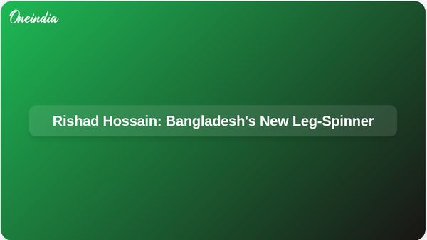 Rishad Hossain Addresses Bangladesh's Long-Standing Need for a Quality Leg-Spinner, Says Litton Das