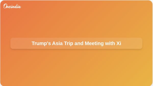Trump Visits Asia to Meet Xi Jinping Amid Ongoing US Government Shutdown