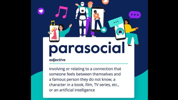 Why ‘Parasocial’ Is the Word of 2025: Cambridge Dictionary Reveals Rising Digital Obsession